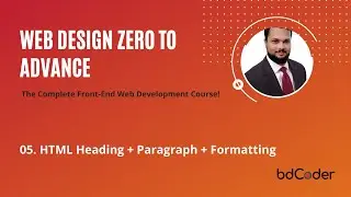 05. HTML Heading + Paragraph + Formatting