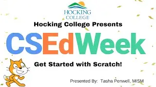 CSEdWeek - Get Started with Scratch