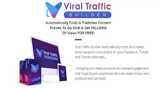Viral Traffic Builder Introduction and Demo