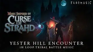Yester Hill Encounter | Unofficial Curse of Strahd Fan OST | 1h Battle Music Loop