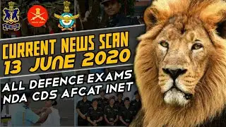 13 June Current Affairs | Current News SCAN | Exclusive for CDS AFCAT NDA INET