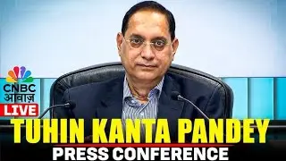 CII Financing Summit LIVE | India's Financial Sector: Building Growth: Tuhin Kanta Pandey | N18L