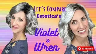 Estetica Designs VIOLET & WREN Comparison! See these styles side by side!