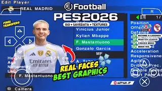 eFootball PES 2026 PPSSPP Android Offline Full Update UCL & League Kits 25/26 Season 4k Graphics    