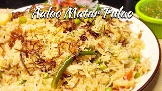 आलू मटर पुलाव | Aaloo Matar Pulaoo Veg Recipe #cookwithsabarizvi #everydaymeal #readytocook #explore