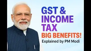 PM Modi Explains How GST & Income Tax Reforms Benefit You | Full Explanation