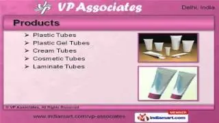 Plastic Packaging Tube by VP Associates, Delhi