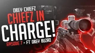 Obey Chiefz: Chiefz In Charge! - Episode #7 feat. Obey Buzro