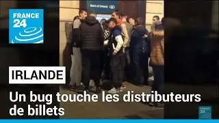 Irlande : un bug touche les distributeurs de billets et les clients se pr&eacute;cipitent pour en profiter