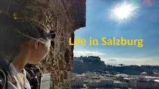 Life in Austria: Living in Salzburg