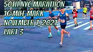 #3 🏃🏽 LIVE 50th NYC Marathon 2021 live stream from Mile 16 Marker New York City November 7, 2021