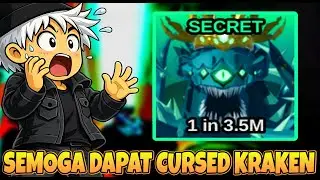 MABAR LUCK X8 SEMOGA DAPAT SECRET CURSED KRAKEN HARI INI DI FISH IT!