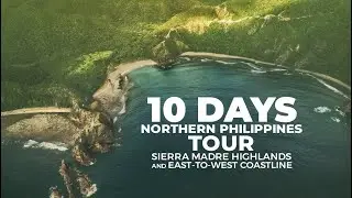 10 Days Northern Philippines Motorcycle Tour | Sierra Madre Highlands to East&ndash;West Coastline