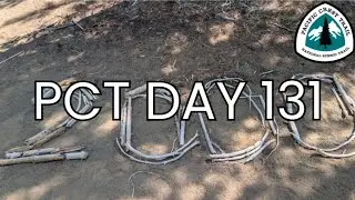Pacific Crest Trail Vlog | Day 131: Mile 1993.1 to 2002.6