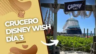 Crucero Disney Wish: D&iacute;a 3 - precio, c&oacute;mo es y qu&eacute; incluye