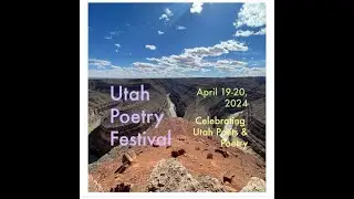 2024 The Utah Poetry Festival  Poetry as Music & Sound