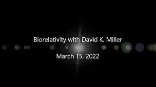 Biorelativity/Planetary Healing Meditation - March 15, 2022