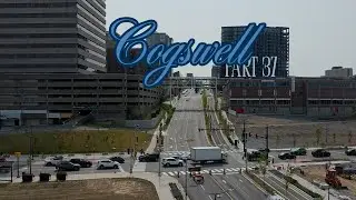 Update...Cogswell Interchange Redevelopment Project Part 37 (Halifax, Nova Scotia)