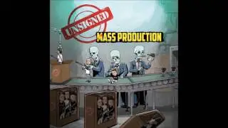 Unsigned - Mass Production (Full EP - 2016)