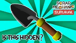 5 Things hidden in Scrap Mechanic files (Unnoticed)