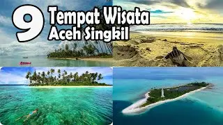 9 Tempat Wisata di Aceh Singkil Terbaru Terhits & Terpopuler @dedidanibigfamily