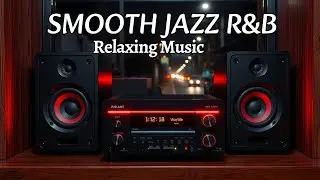 Winter Smooth Jazz & Soulful R&B Lounge ☕ Cozy Relaxing Music for All-Day Listening