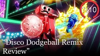 Disco Dodgeball Remix Review