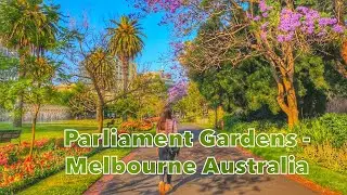 Parliament Gardens (Melbourne) | Parliament Gardens Reserve | Nice Garden in Melby | Relaxing Place
