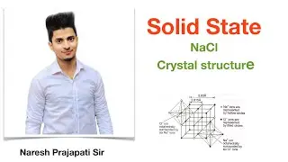 SoliNaCl Crystal || solid state  ( Packing efficiency, coordination no etc.)