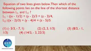 JEE MAINS  TOP PYQ 5 |3D GEOMETRY | SKEW LINES | SHORTEST DISTANCE