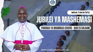 #LIVE | MISA TAKATIFU JUBILEI YA MASHEMASI - MSIMBAZI CENTRE, JIMBO KUU LA DAR ES SALAAM