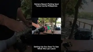 Nahara Fishing Spot Tanza Cavite Philippines #fishing #cavite