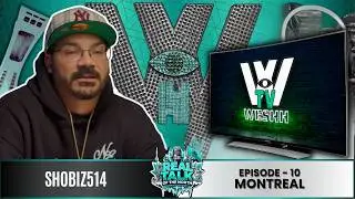 🔥 EP.10 - Real Talk Of The North - Shobiz514 - MONTREAL