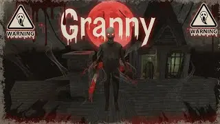 GRANNY Horror Game 2025 😱 | Escape From Granny | Extreme Horror Mobile Gameplay