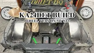 Wheel Tubs on my S13 - KA24DET Build
