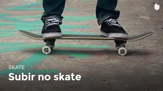 Subir no skate | Skate