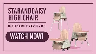 StarAndDaisy 4 in 1 Comfort High Chair For Baby unboxing and review #review #trending @StarAndDaisy 