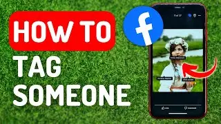 Как отметить кого-то на Facebook &mdash; полное руководство