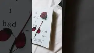 If he had been with me & if only I had told her ❤️😭🌹 you were a wonderful experience #booktok
