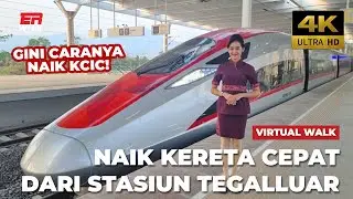 Nyobain Naik KERETA CEPAT JAKARTA BANDUNG WHOOSH via Stasiun Tegalluar ke Jakarta! KCIC #ERWALK4K