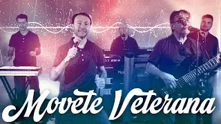 LA NUEVA FUERZA TROPICAL - MOVETE VETERANA