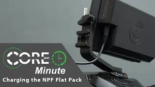 Core Minute: How to Charge the NPF Flat Pack