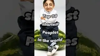 Top 10 Shortest People's in the world 😱#shorts #shortvideo #top10 #worldwide