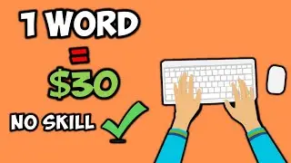 Make Money Typing 2021 | Earn $30 Per Word You Type