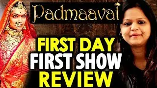 Padmaavat First Day First Show Movie Review