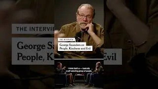 George Saunders on People, Kindness and Evil