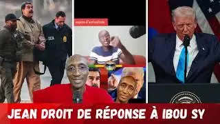 JEAN DROIT DE RÉPONSE À IBOU SY