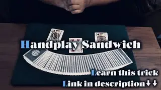 Handplay Sandwich | Super Visual Trick!!! | Cool Card Trick