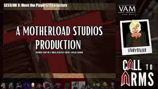 #MSCALLTOARMS VTM: SESSION 0 CHRONICLE BRIEF !CTACAST
