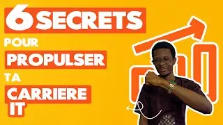 6 SECRETS POUR FAIRE DECOLLER TA CARRIERE DANS LA TECH